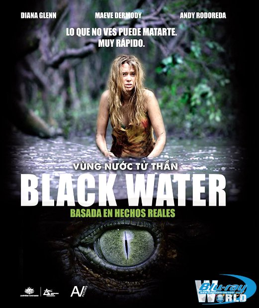 B4705. Black Water - Vùng Nước Tử Thần 2D25G (DTS-HD MA 5.1) 